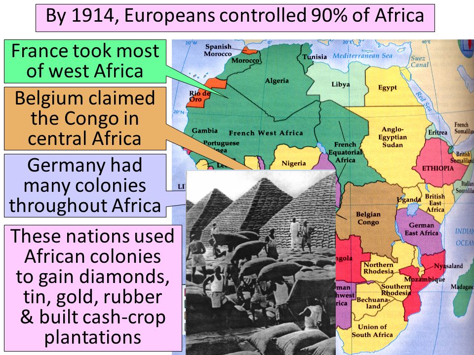 By 1914, Europeans controlled 90% of Africa