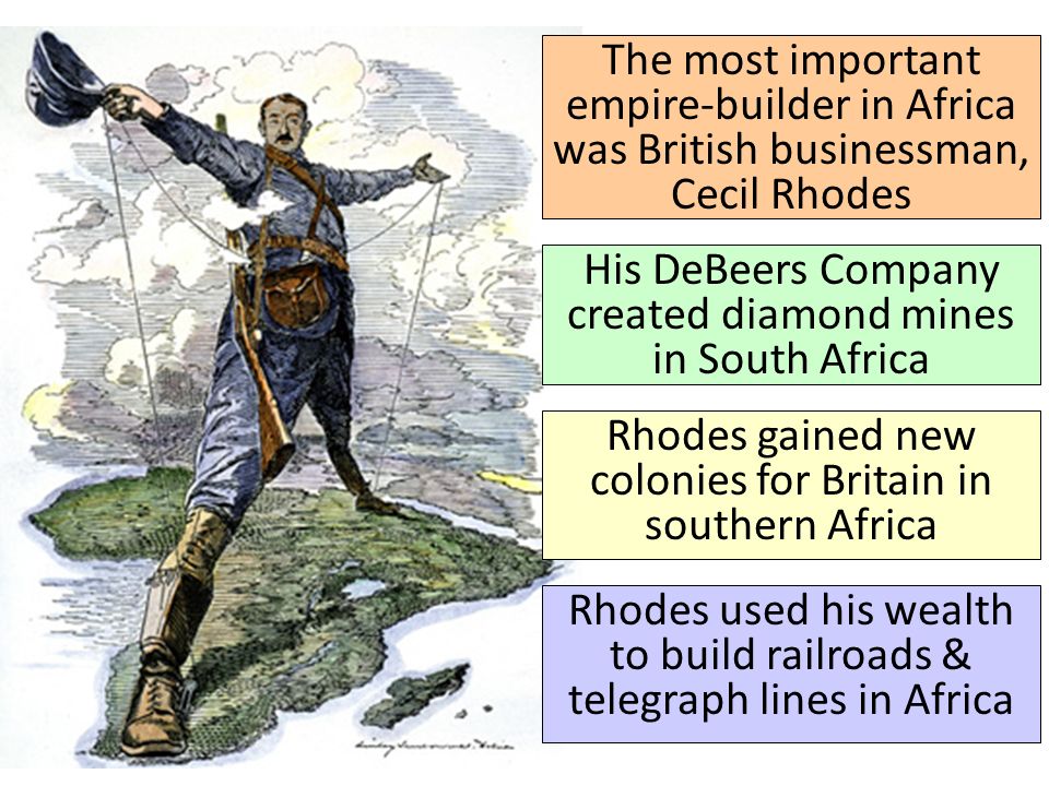 His DeBeers Company created diamond mines in South Africa