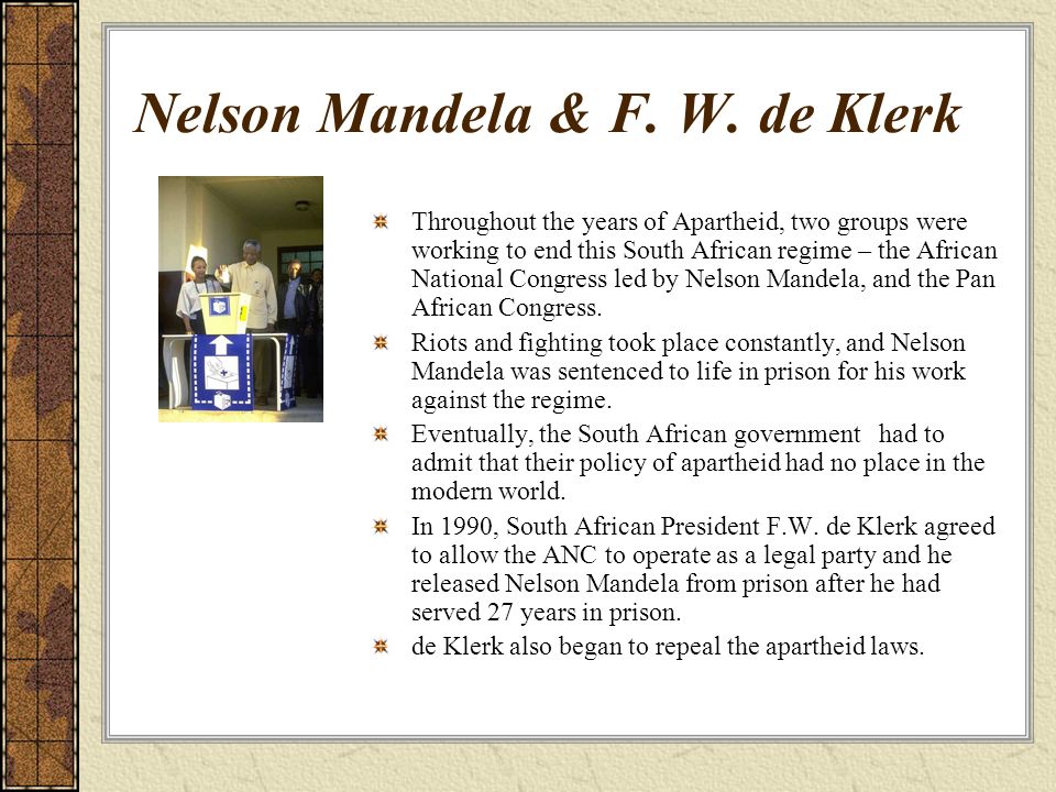Nelson Mandela & F. W. de Klerk