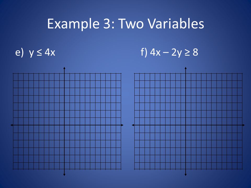 Example 3: Two Variables