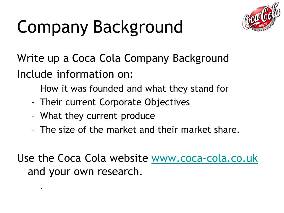 Company Background Write up a Coca Cola Company Background