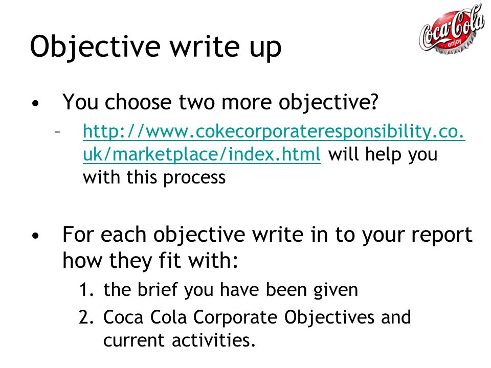 Objective write up You choose two more objective