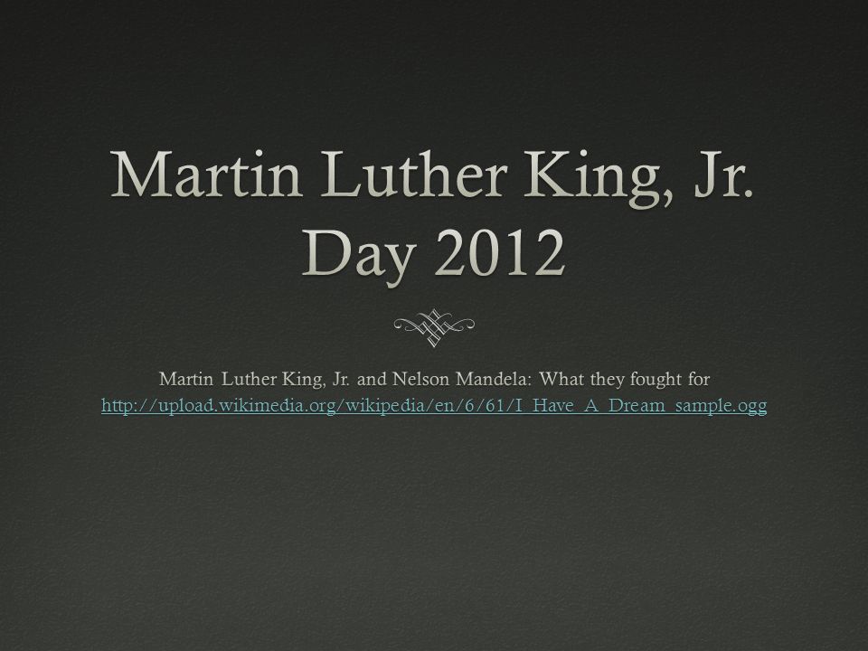 Martin Luther King, Jr. Day 2012