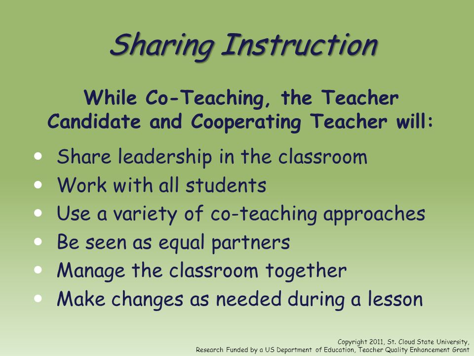While Co-Teaching, the Teacher Candidate and Cooperating Teacher will: