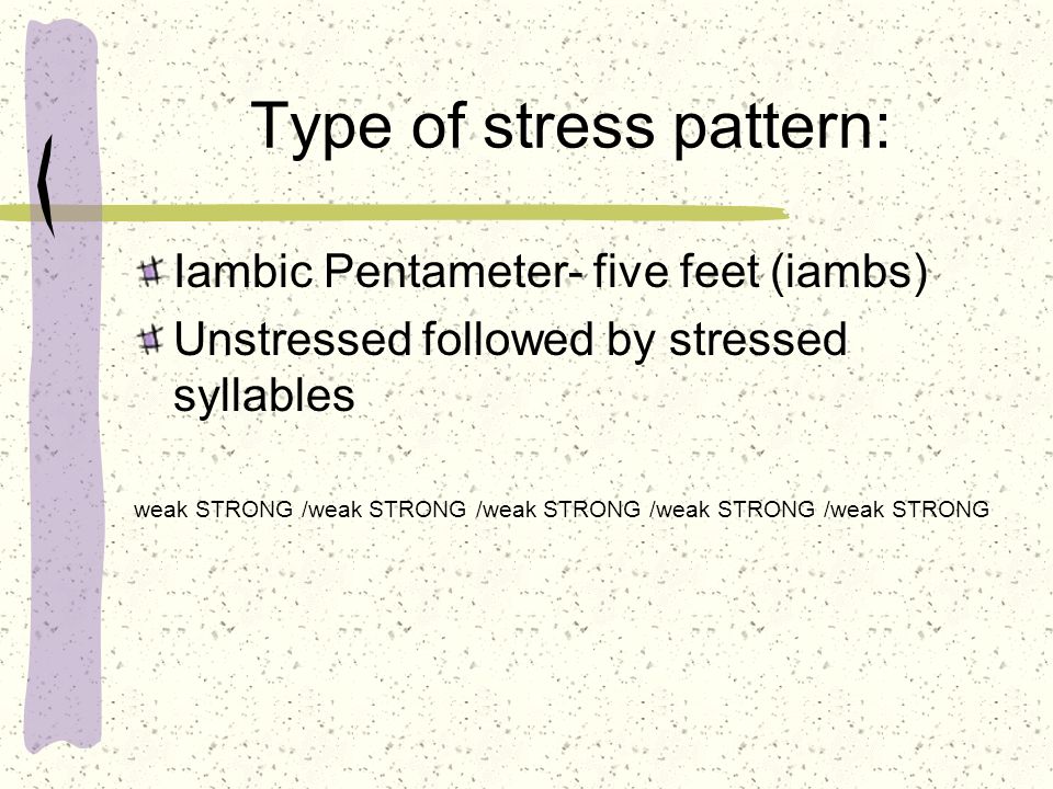 Type of stress pattern: