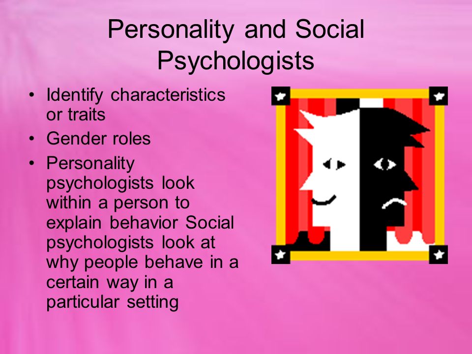 Personality and Social Psychologists