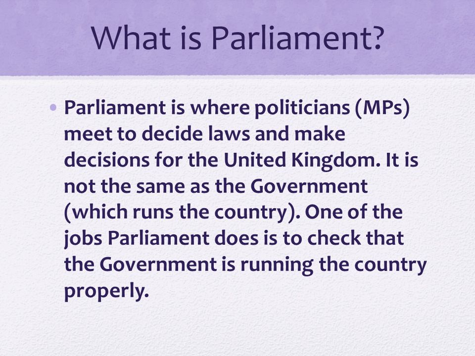 What is Parliament
