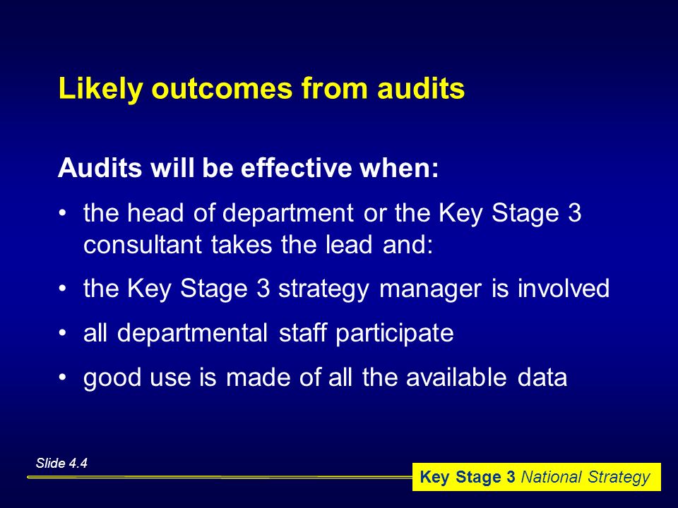 Likely outcomes from audits