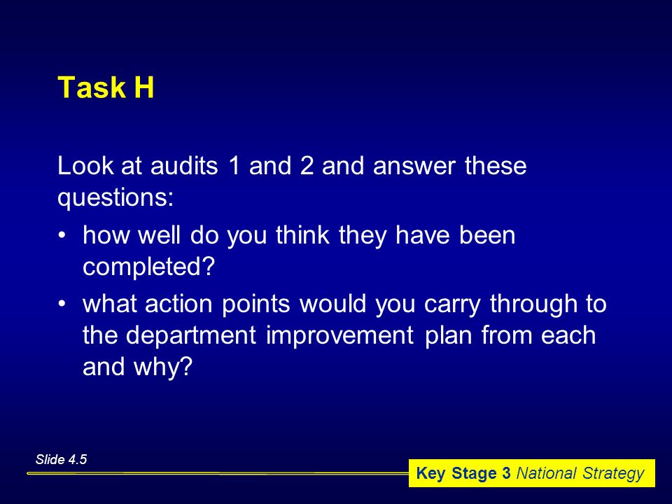 Task H Look at audits 1 and 2 and answer these questions: