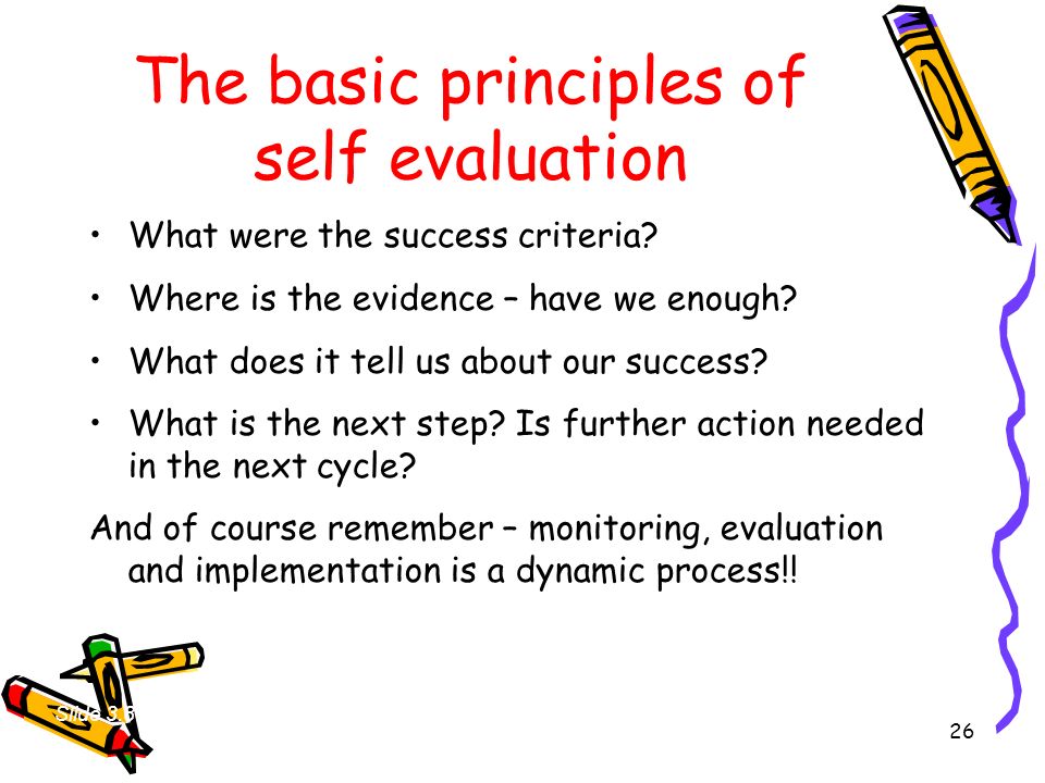 The basic principles of self evaluation