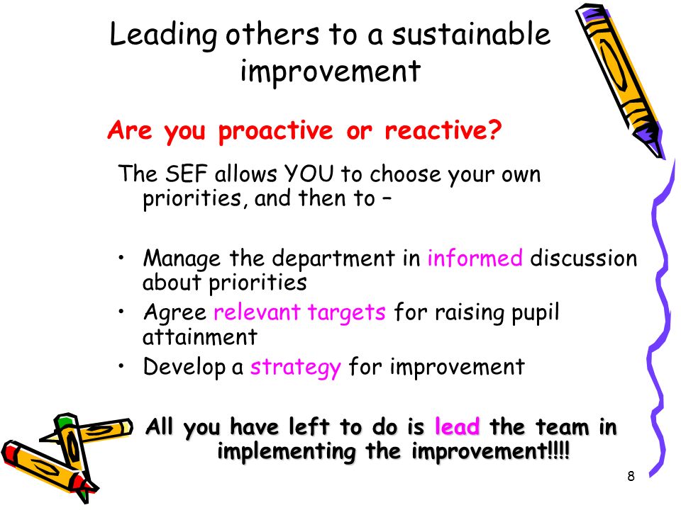 Leading others to a sustainable improvement