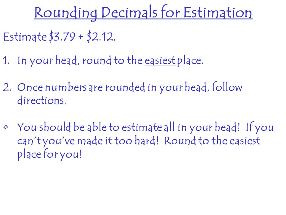 Rounding Decimals for Estimation