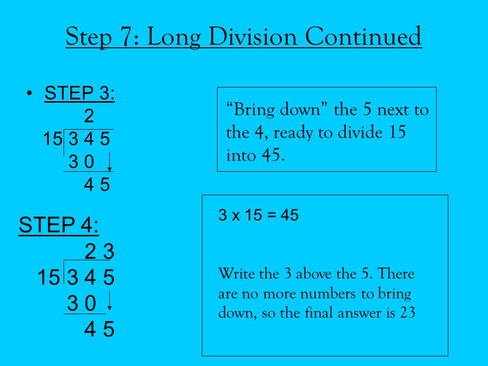 Step 7: Long Division Continued