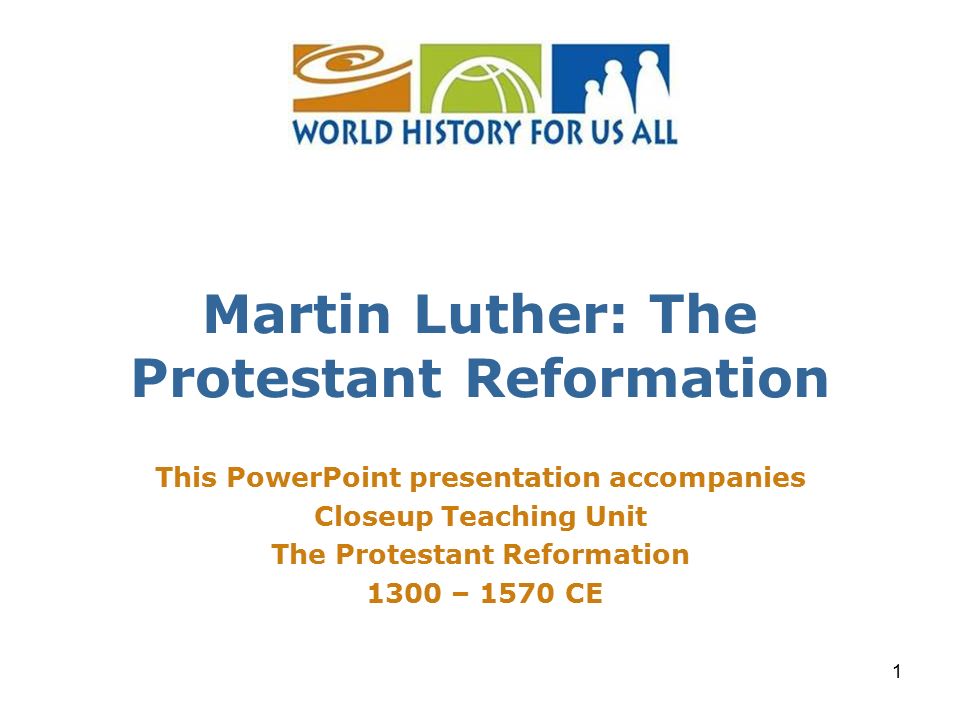 Martin Luther: The Protestant Reformation