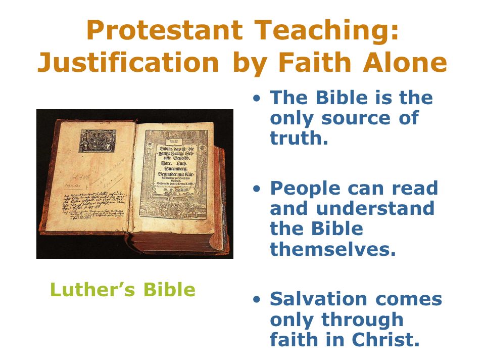 Protestant Teaching: Justification by Faith Alone