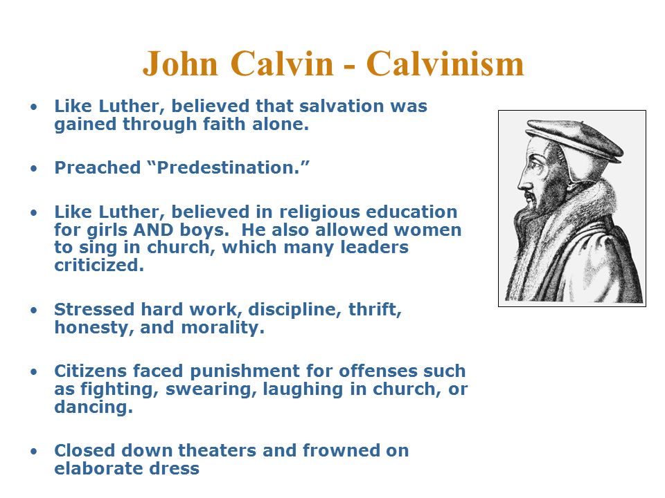 John Calvin - Calvinism
