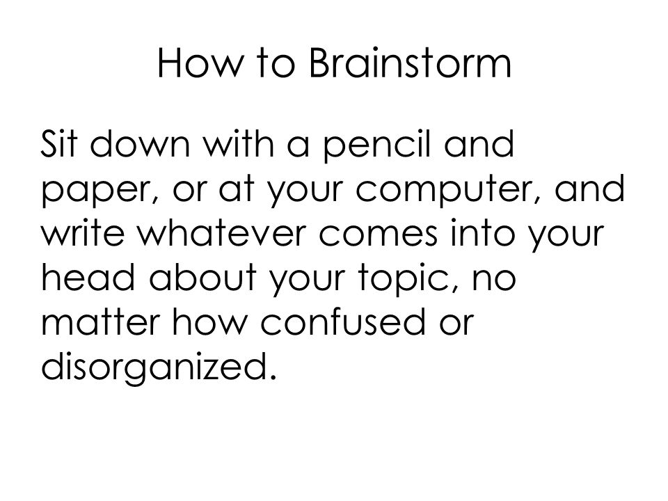 How to Brainstorm