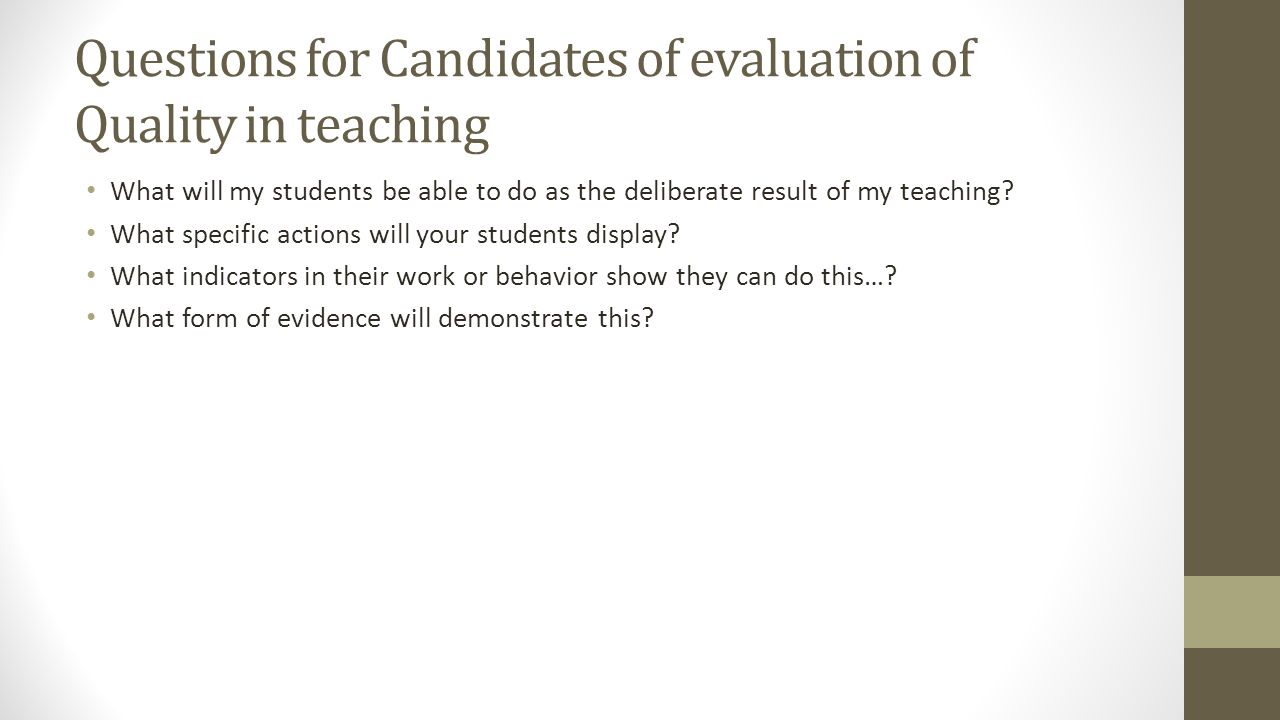 Questions for Candidates of evaluation of Quality in teaching