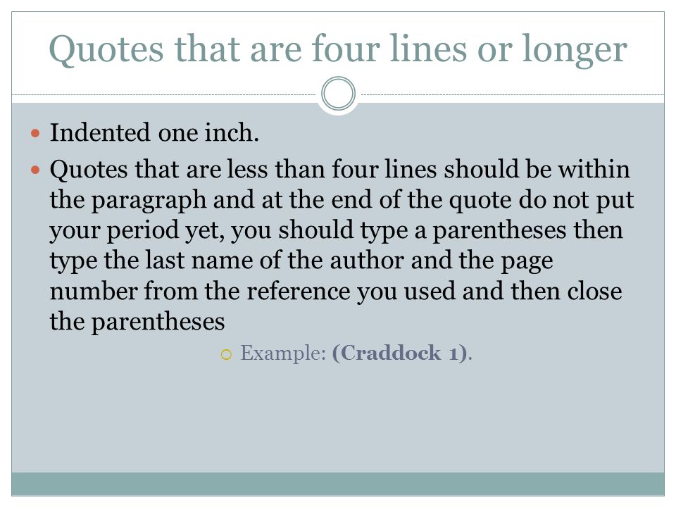 Quotes that are four lines or longer