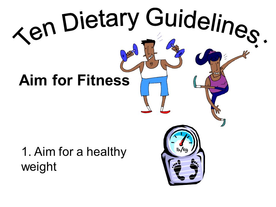 Ten Dietary Guidelines: