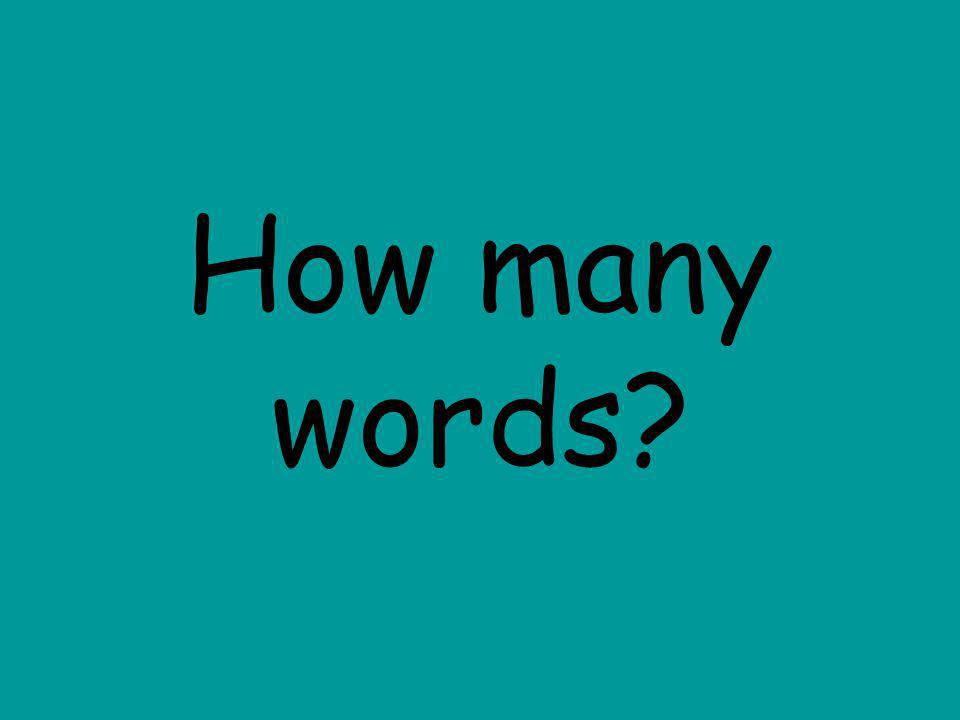 How many words