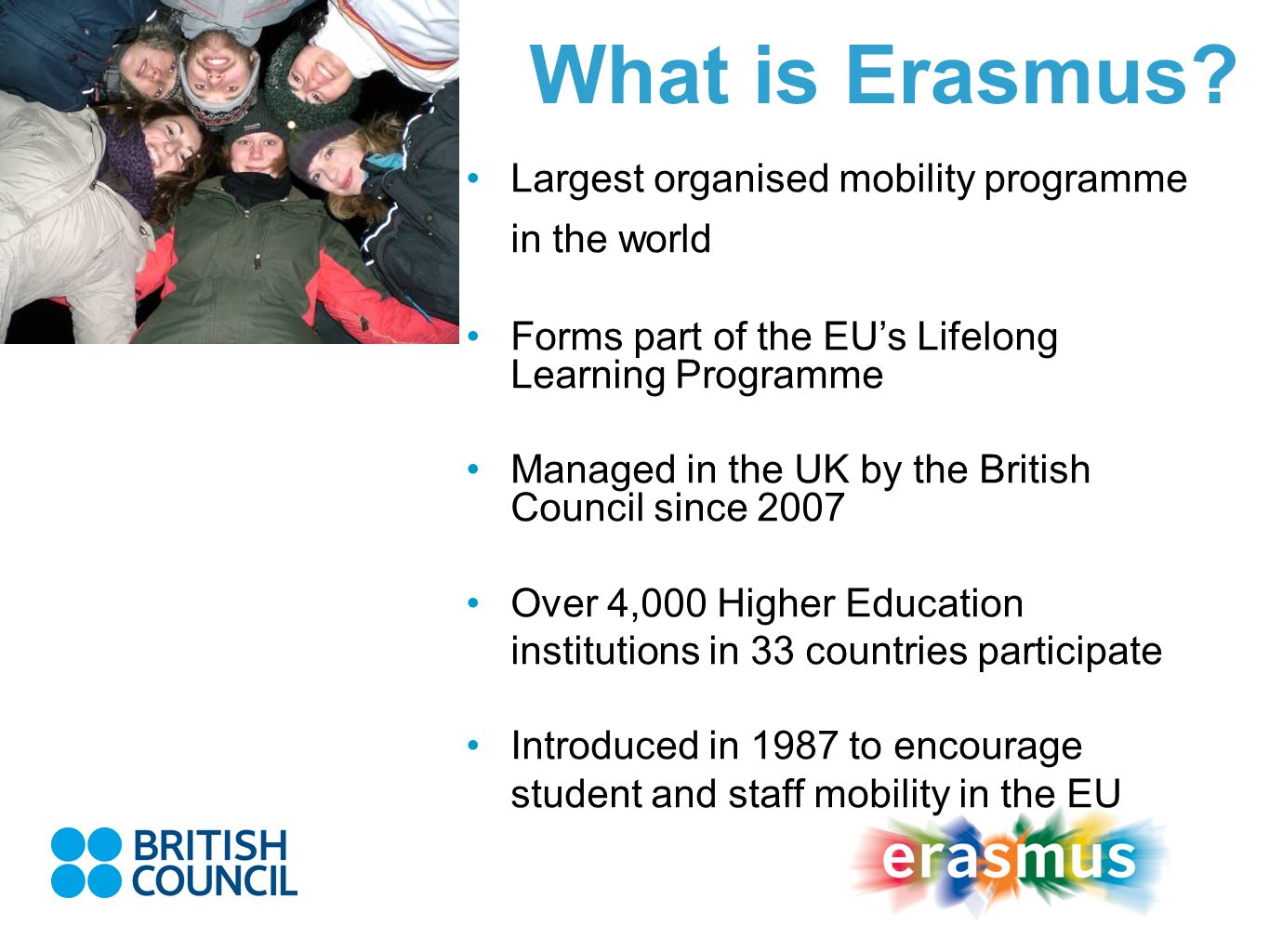 What is Erasmus Largest organised mobility programme in the world