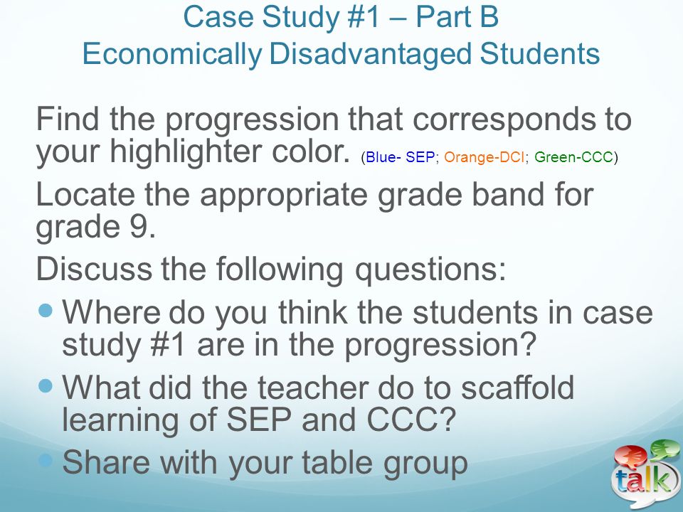 Case Study #1 – Part B Economically Disadvantaged Students