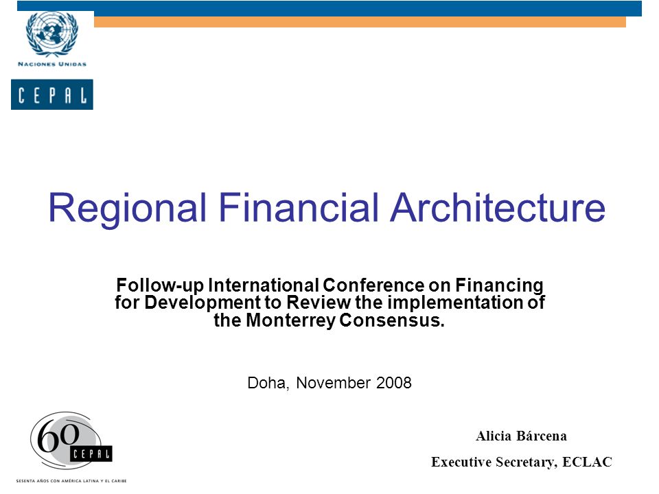 Regional Financial Architecture