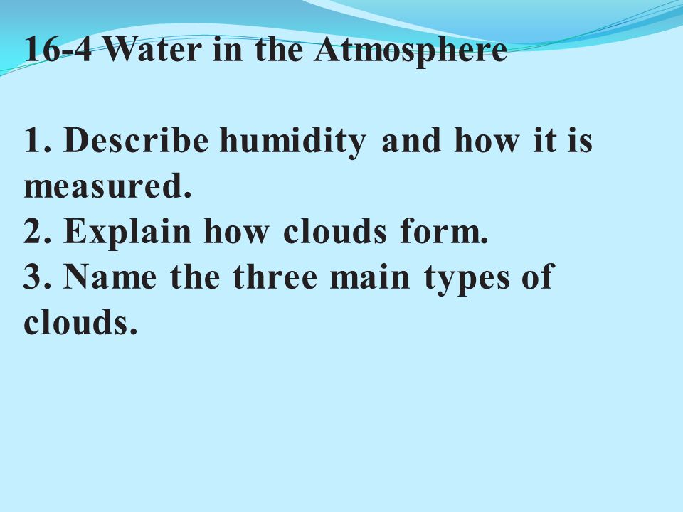 16-4 Water in the Atmosphere 1