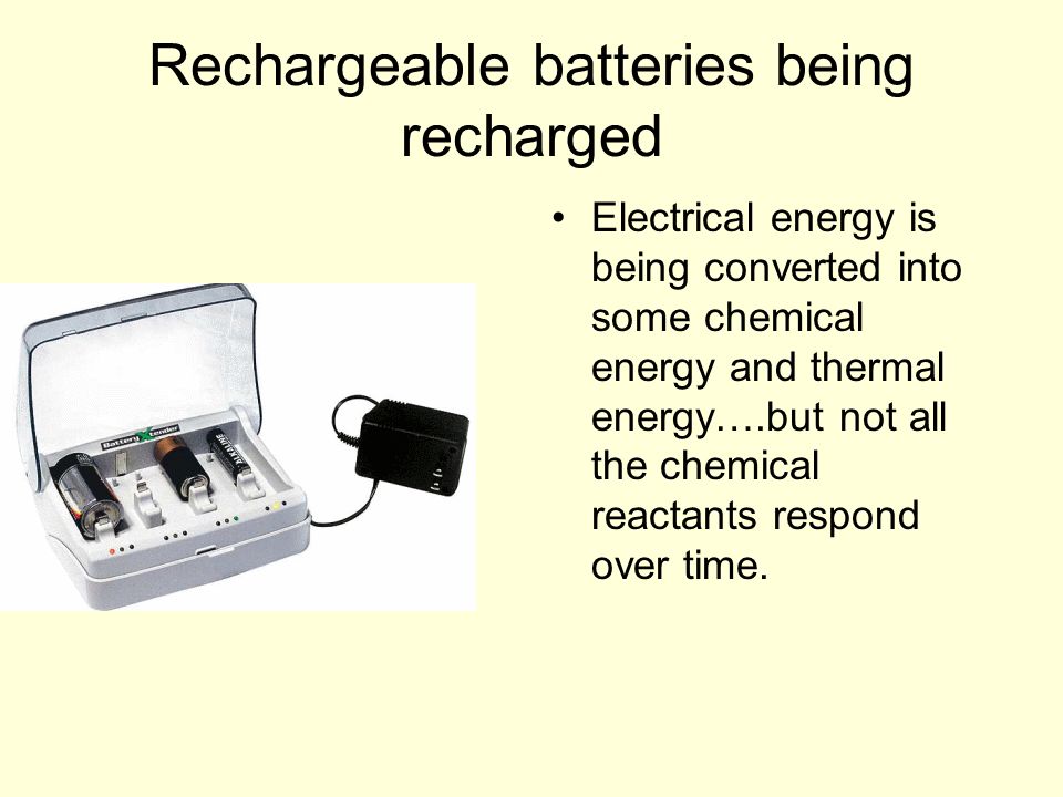 Rechargeable batteries being recharged