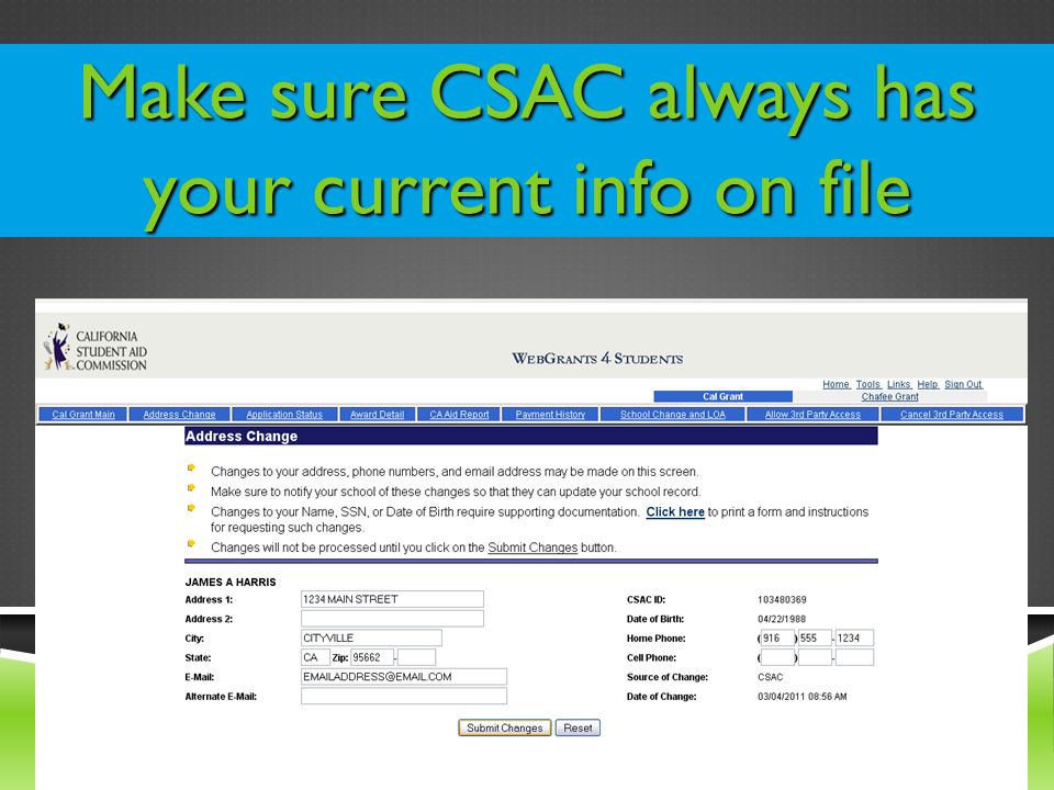 Make sure CSAC always has your current info on file