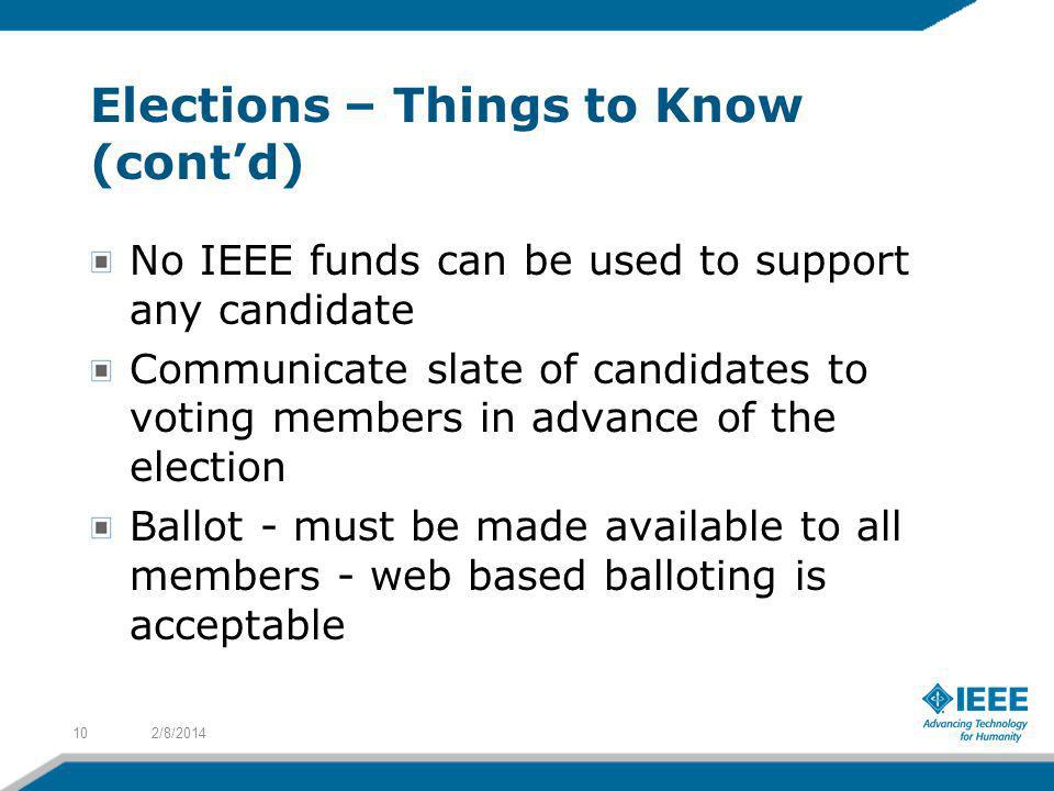 Elections – Things to Know (cont’d)