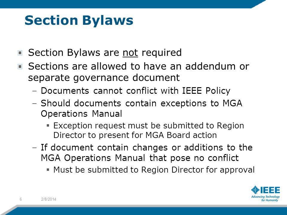 Section Bylaws Section Bylaws are not required