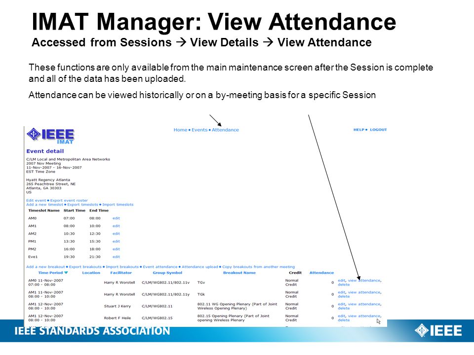 IMAT Manager: View Attendance Accessed from Sessions  View Details  View Attendance