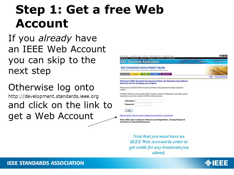 Step 1: Get a free Web Account