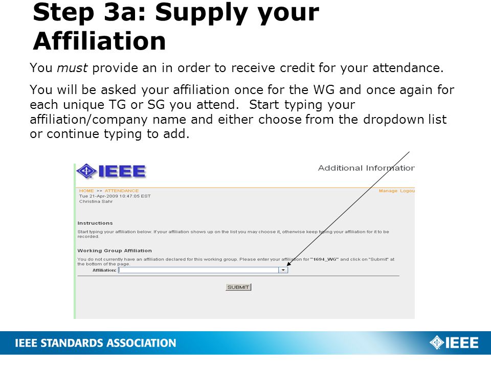 Step 3a: Supply your Affiliation