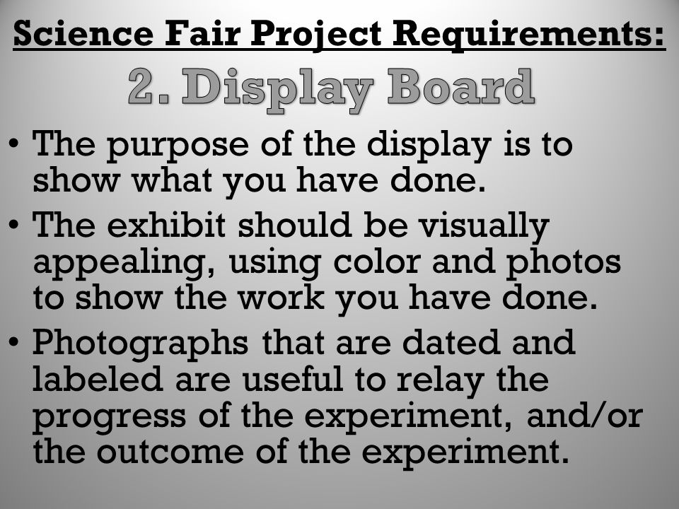 Science Fair Project Requirements: