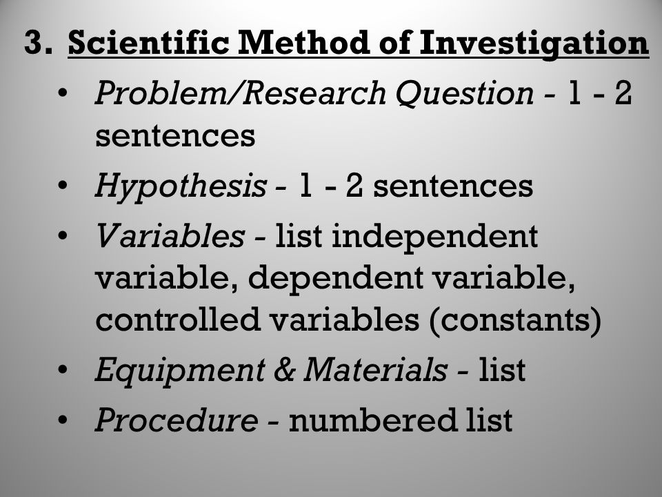 Scientific Method of Investigation