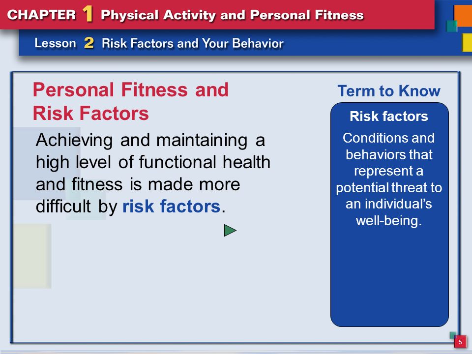 Personal Fitness and Risk Factors