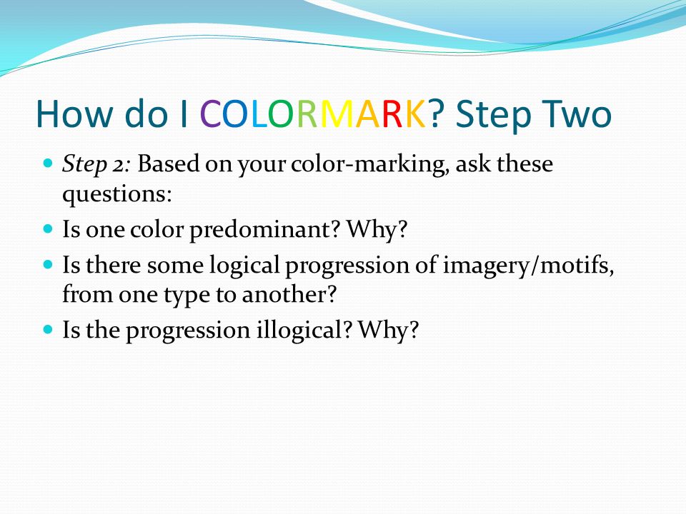 How do I COLORMARK Step Two