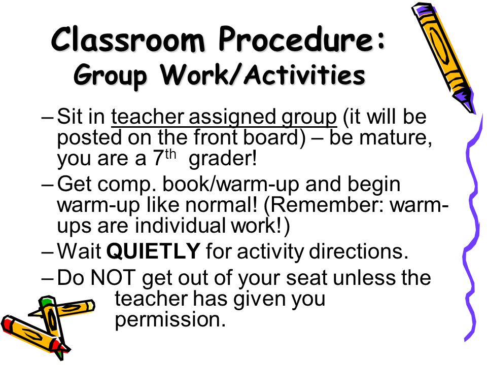 Classroom Procedure: Group Work/Activities