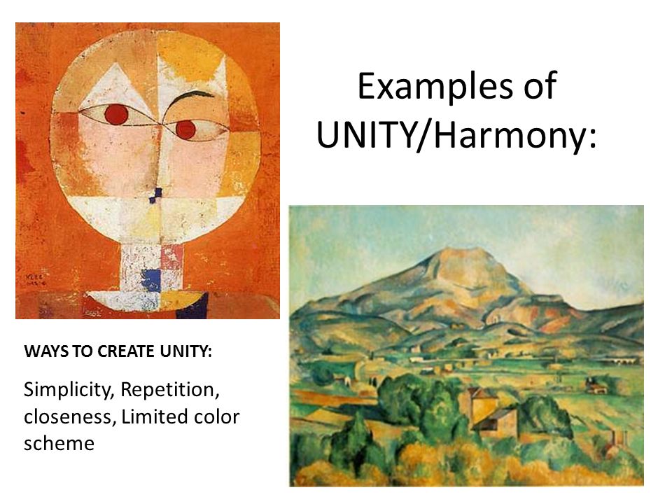 Examples of UNITY/Harmony: