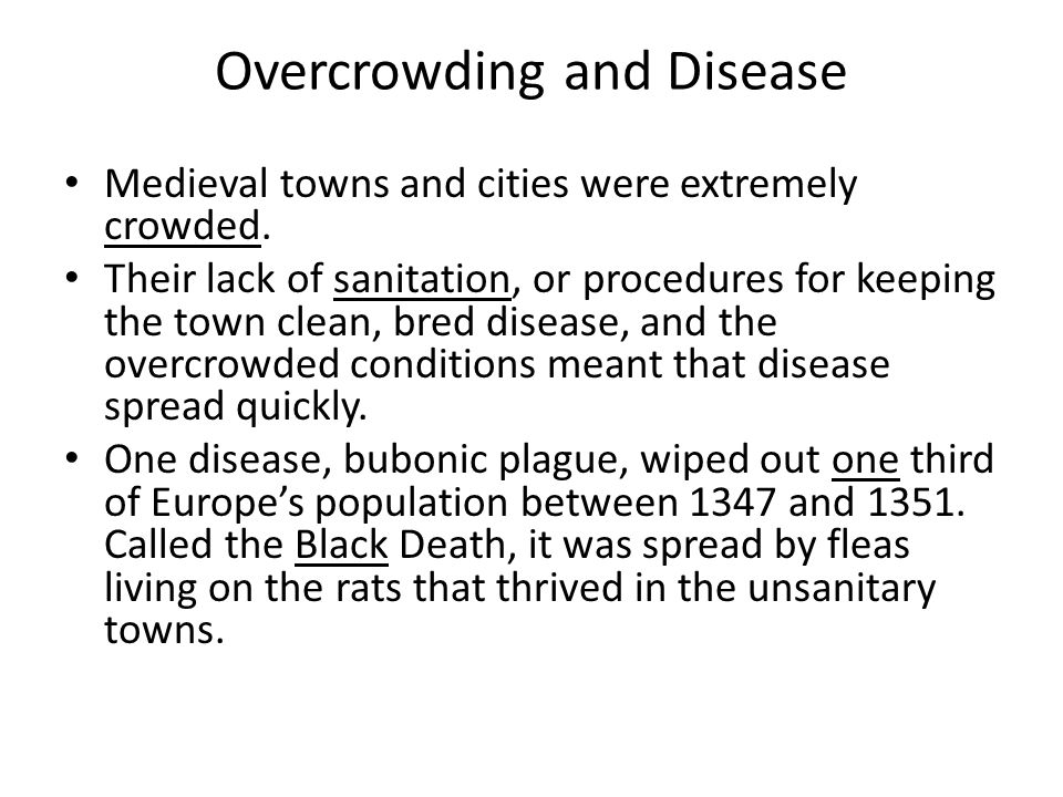 Overcrowding and Disease