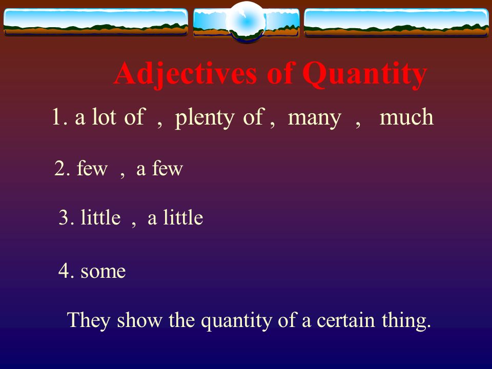 Adjectives of Quantity