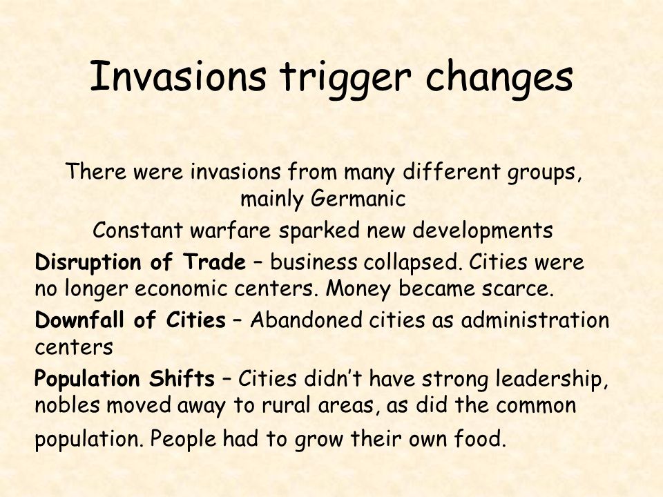 Invasions trigger changes