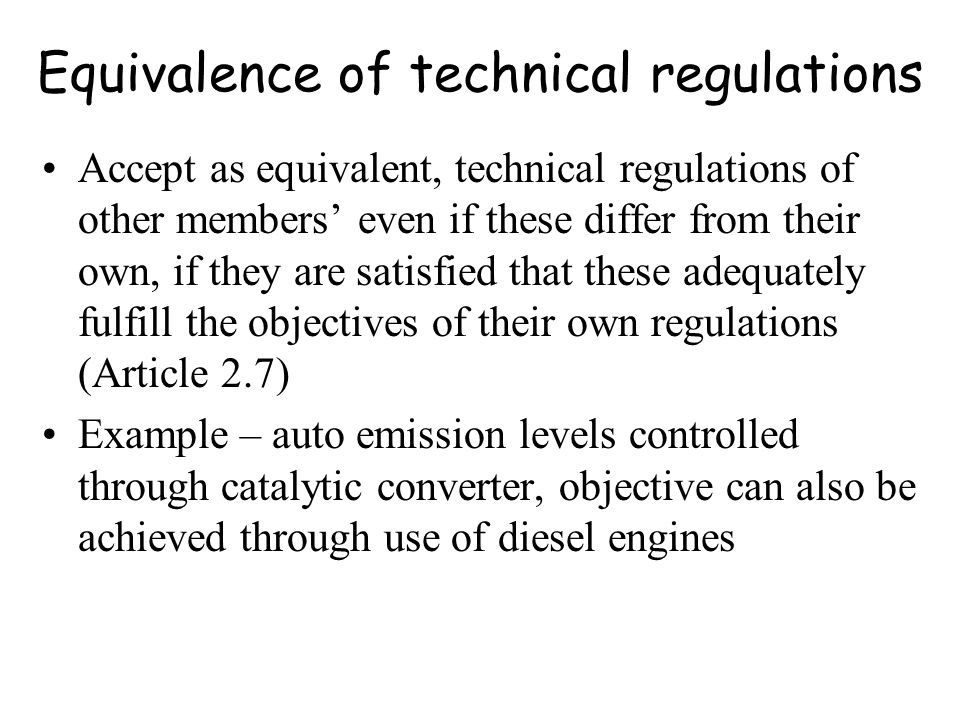 Equivalence of technical regulations