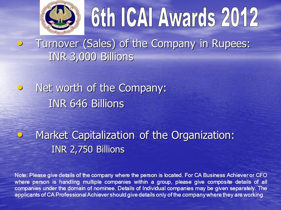 Turnover (Sales) of the Company in Rupees: INR 3,000 Billions