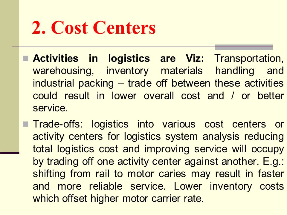 2. Cost Centers