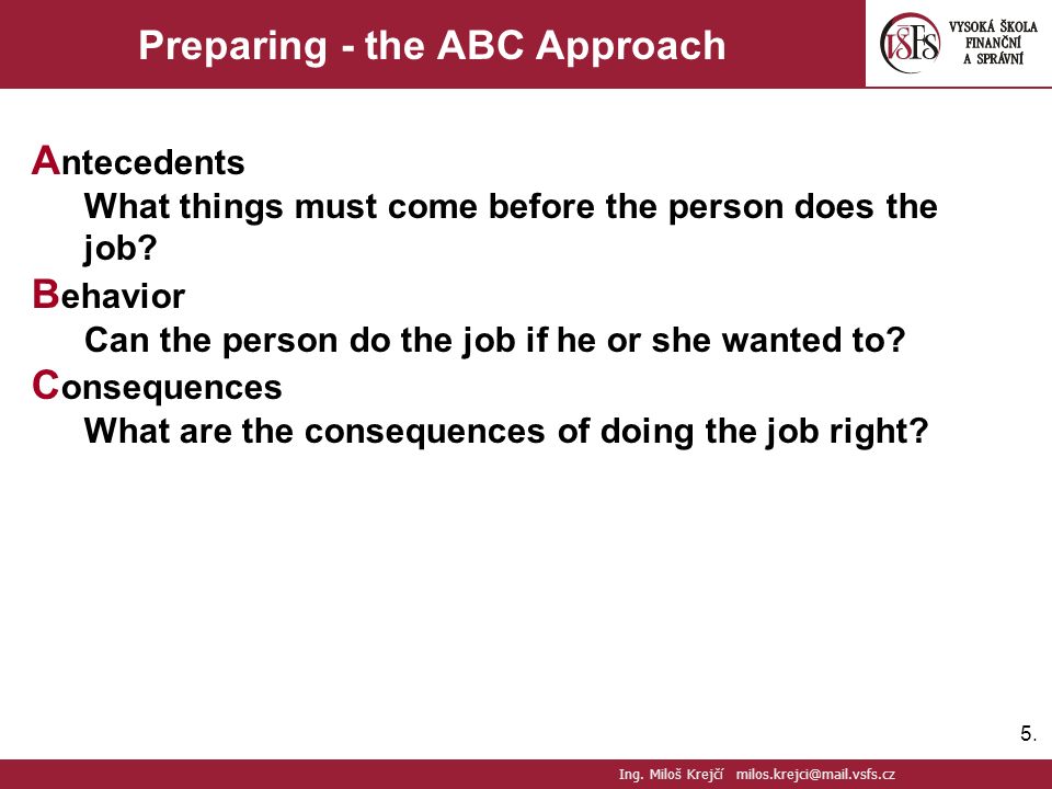Preparing - the ABC Approach