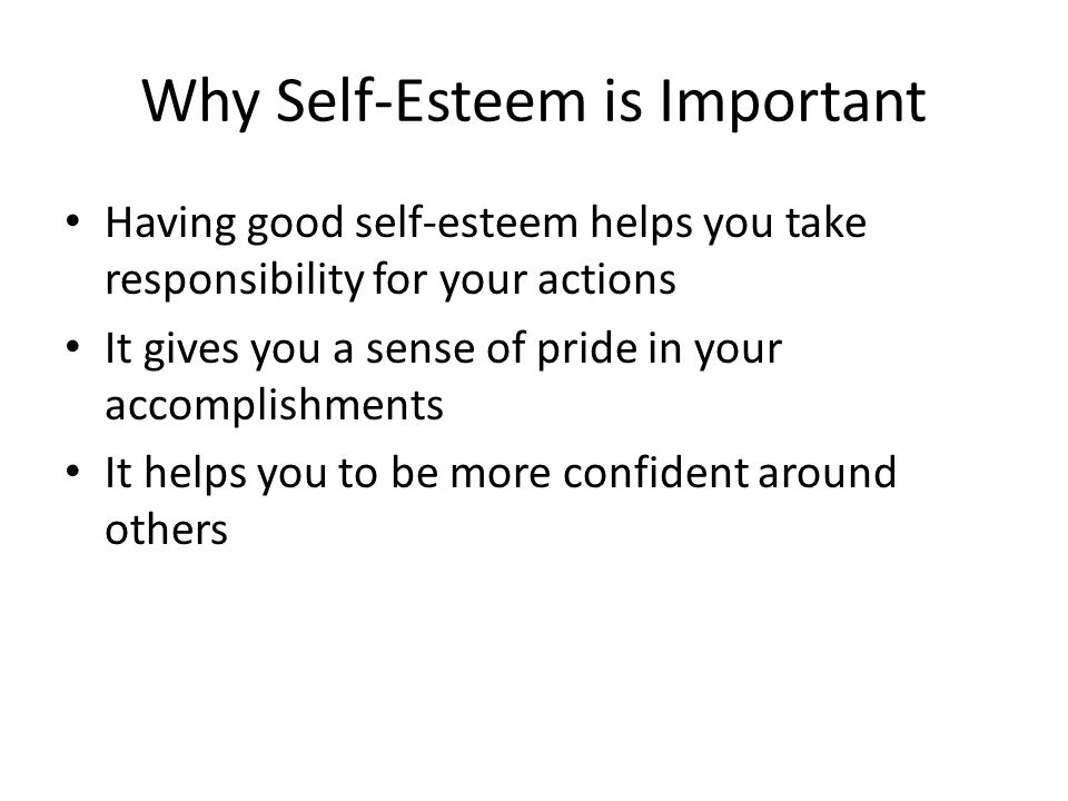 Why Self-Esteem is Important